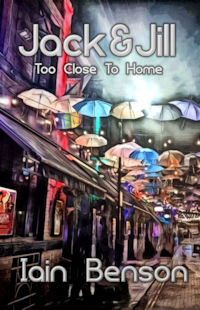 Jack & Jill: Too Close to Home